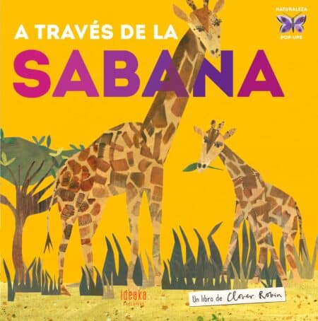 A TRAVÁ‰S DE LA SABANA
