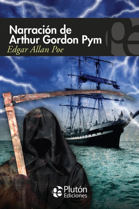 NARRACIÁ“N DE ARTHUR GORDON PYM
