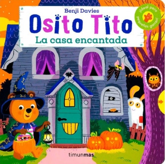 OSITO TITO- LA CASA ENCANTADA