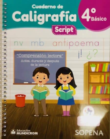 CALIGRAFIA LINEAL 4TO BASICO SCRIPT -SOPENA