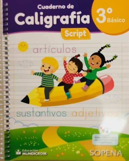 CALIGRAFIA LINEAL 3RO BASICO SCRIPT -SOPENA